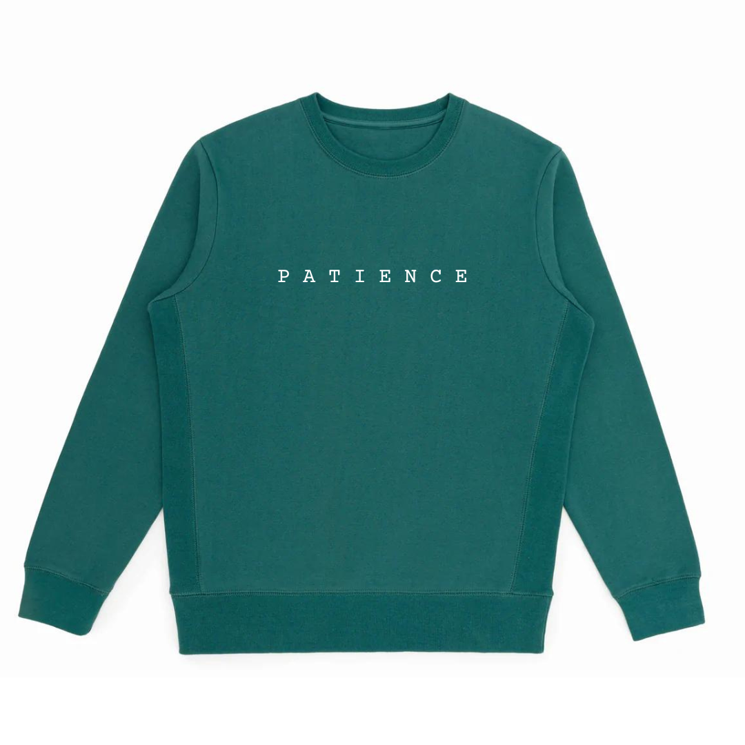 P A T I E N C E GOTS® Organic Cotton Sweatshirt